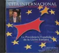 Cita Internacional lanza un CD-Rom sobre la Presidencia Española de la Unión Europea