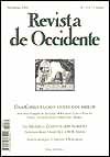 “Revista de Occidente” fue fundada en 1923 por José Ortega y Gasset