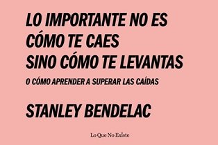 Stanley Bendelac propone ocho palancas para "Levantarse del suelo en el que estamos caídos" 