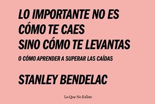 Stanley Bendelac propone ocho palancas para "Levantarse del suelo en el que estamos caídos" 