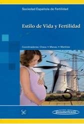 La Sociedad Española de Fertilidad (SEF) edita el libro para especialistas ‘Estilo de Vida y Fertilidad’ 