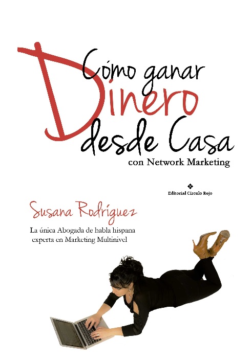 ‘Cómo ganar dinero desde casa’ / Con Network Marketing