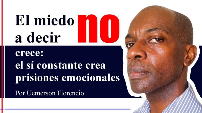 El miedo a decir no crece: El sí constante crea prisiones emocionales