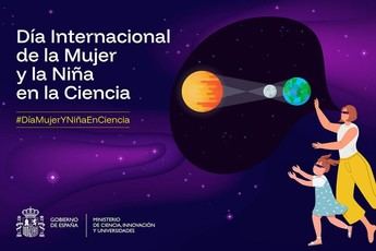 Más de 200 actividades para celebrar el Día Internacional de la Mujer y la Niña en la Ciencia