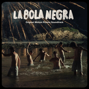 La banda sonora de ‘La bola negra’ ya está disponible en formato digital