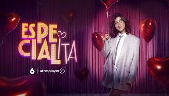 laSexta presenta 'Especialita', un San Valentín lleno de humor con Susi Caramelo
