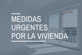 Gobierno aprueba medidas urgentes para garantizar el acceso a la vivienda