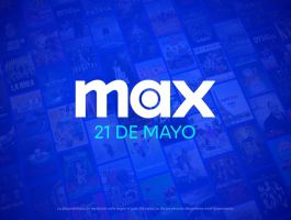 Max llega a España el 21 de mayo: Todo lo que necesitas saber